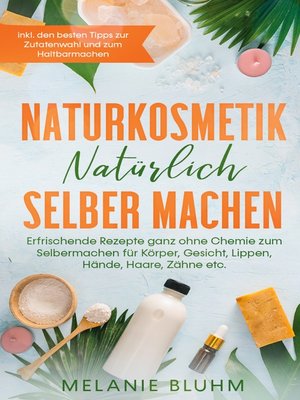 cover image of Naturkosmetik natürlich selber machen